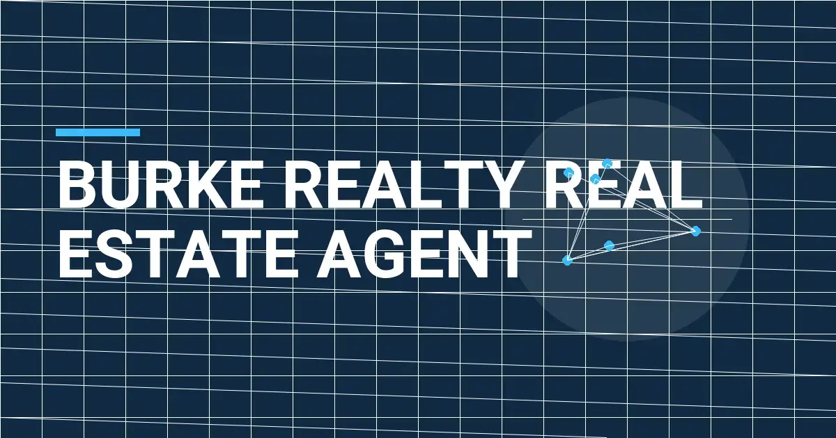 Burke Realty Real Estate Agent