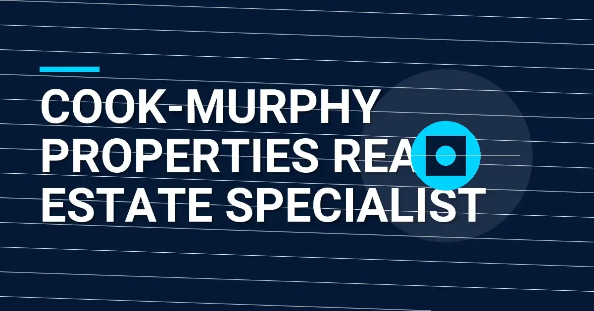 Cook-Murphy Properties Real Estate Specialist
