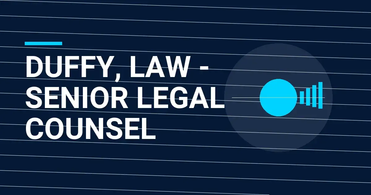 Duffy, Law - Senior Legal Counsel
