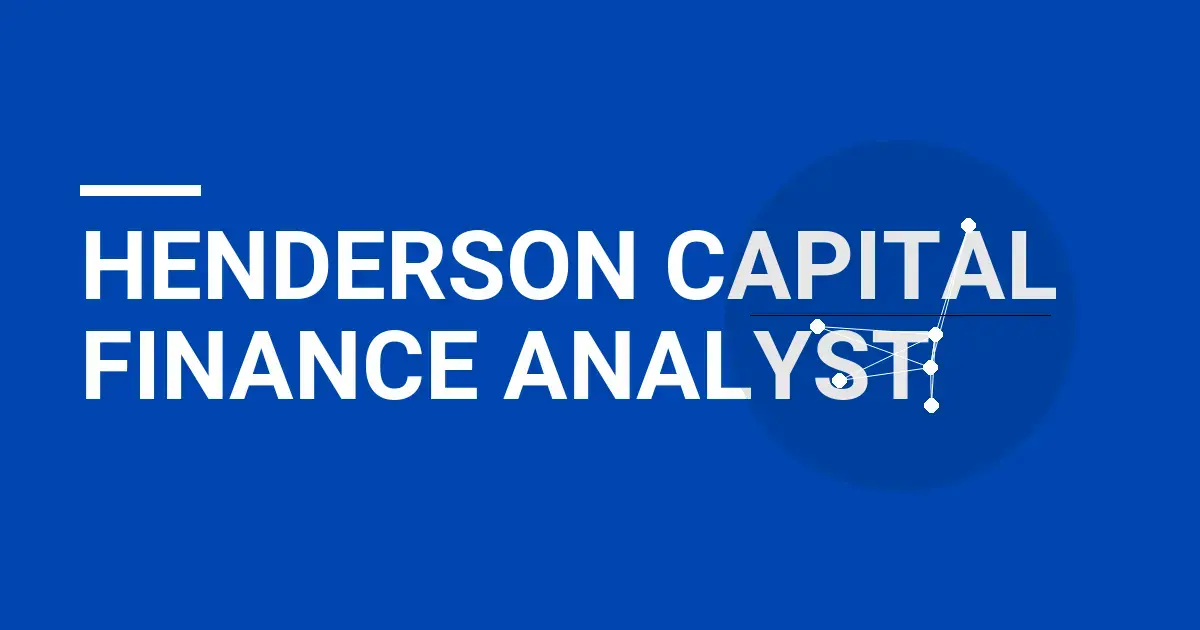 Henderson Capital Finance Analyst