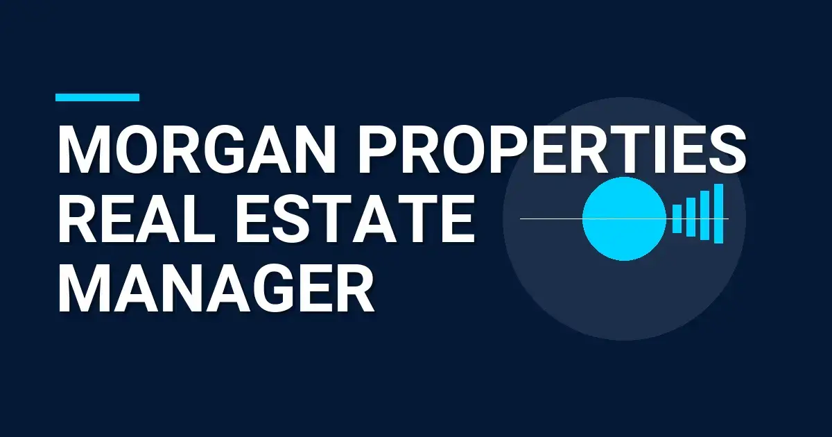 Morgan Properties Real Estate Manager