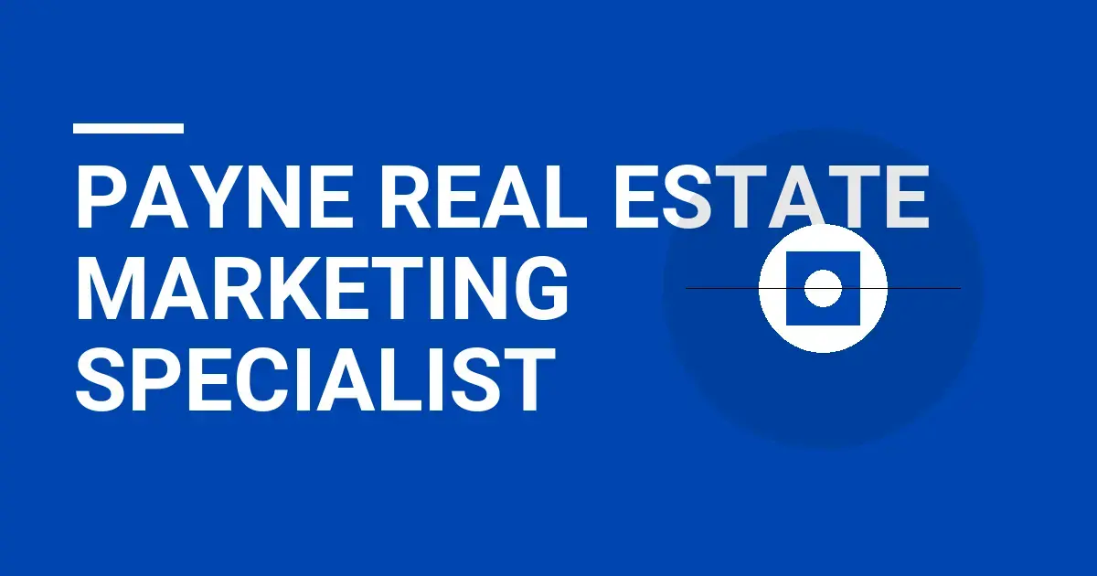 Payne Real Estate Marketing Specialist