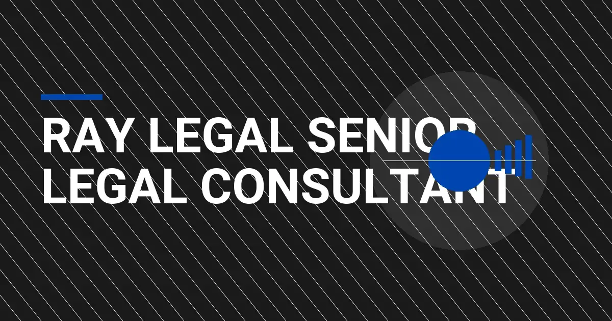 Ray Legal Senior Legal Consultant