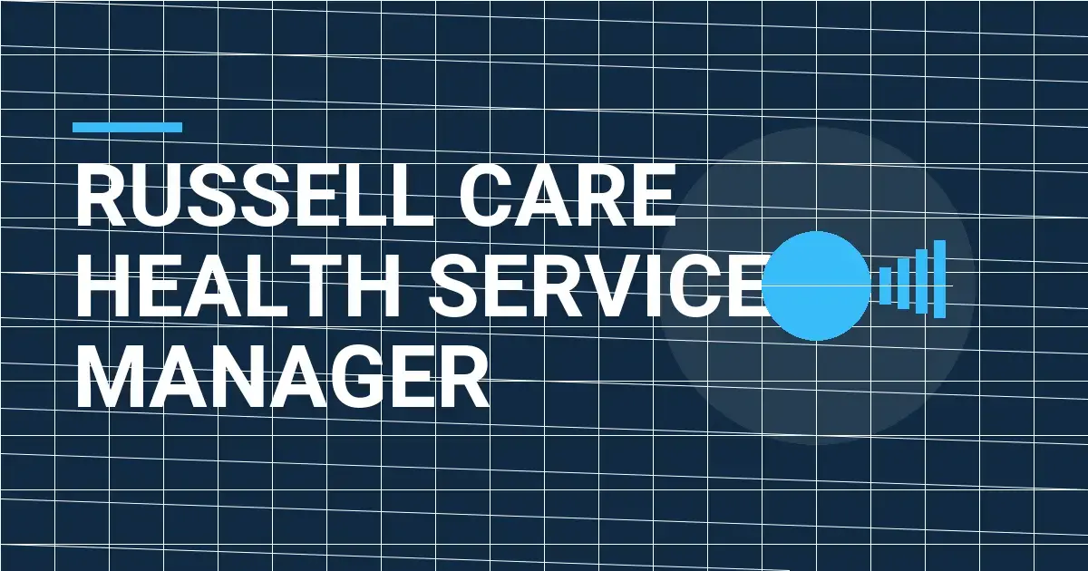 Russell Care Health Services Manager